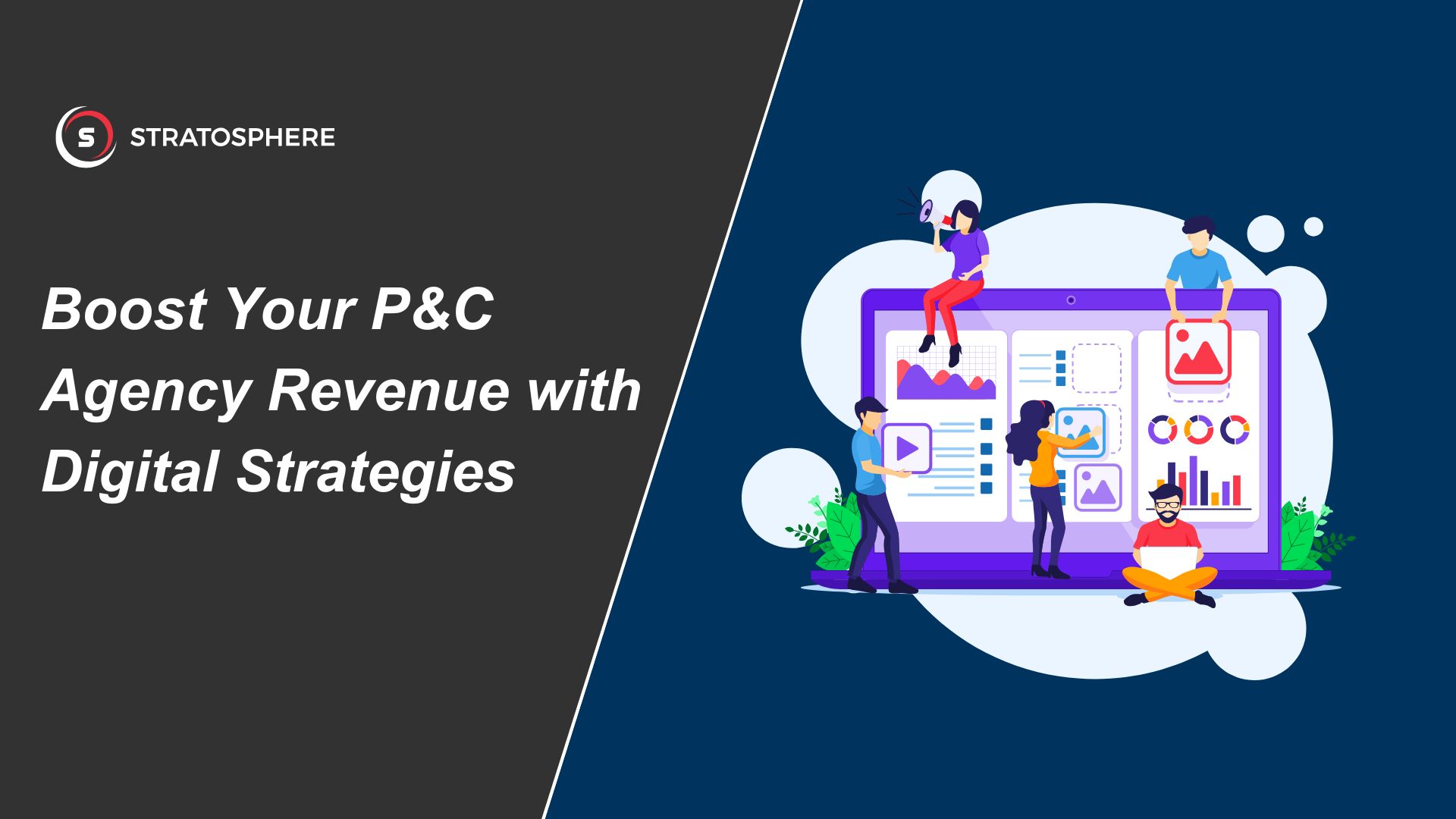 Boost Your P&C Agency Revenue with Digital Strategies