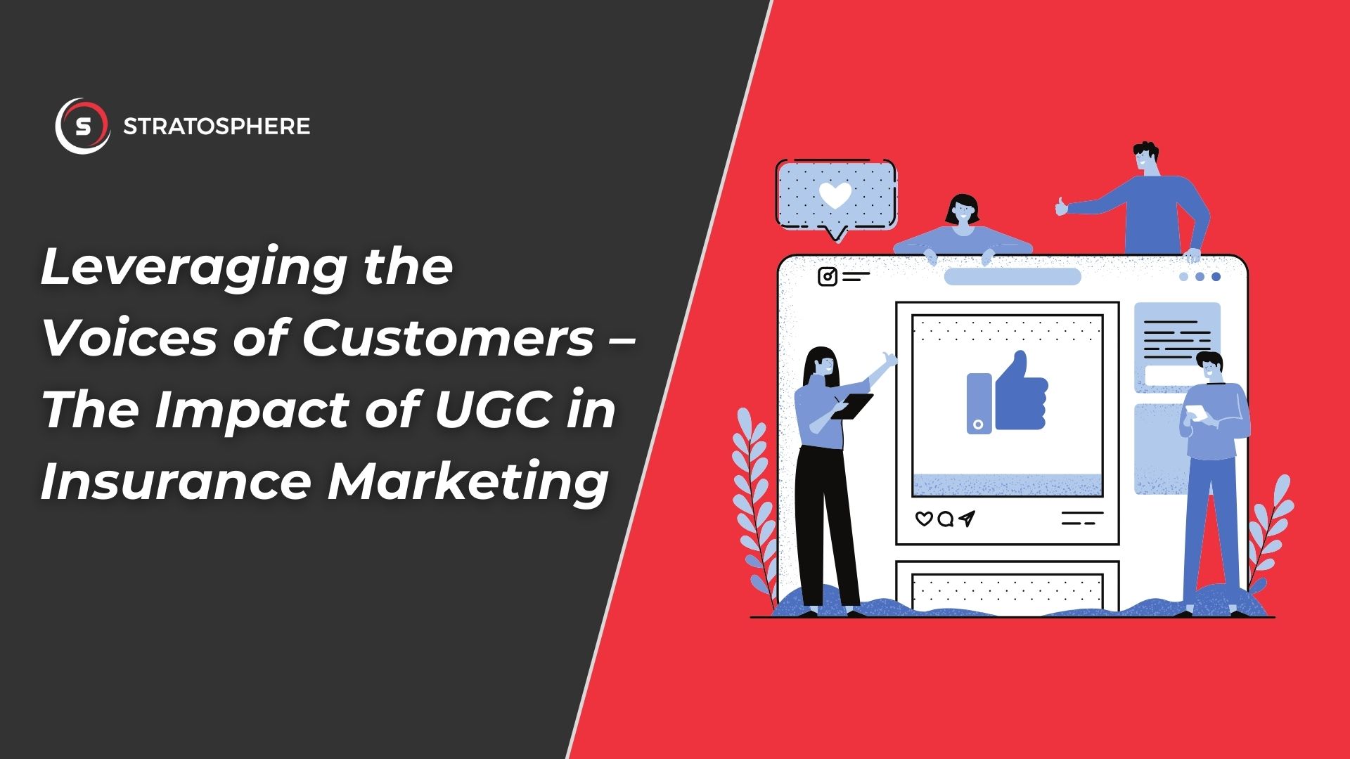 The Impact of User-Generated Content in Insurance Marketing