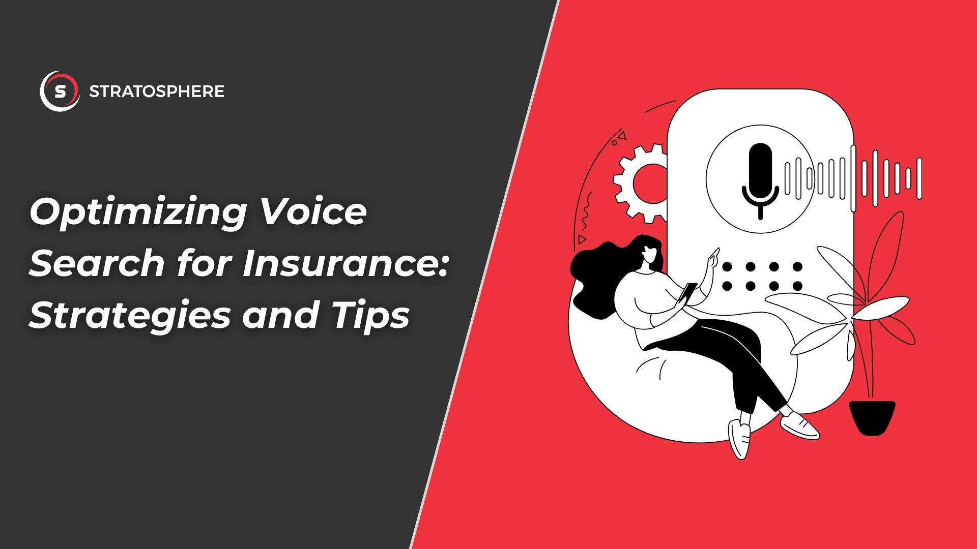 Optimizing Voice Search for Insurance: Strategies and Tips